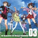 THE IDOLM@STER LIVE THE@TER PERFORMANCE 03